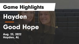 Hayden  vs Good Hope  Game Highlights - Aug. 23, 2022
