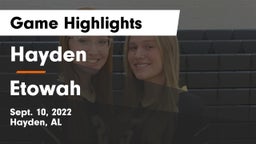 Hayden  vs Etowah  Game Highlights - Sept. 10, 2022