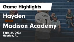 Hayden  vs Madison Academy  Game Highlights - Sept. 24, 2022