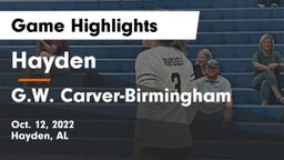 Hayden  vs G.W. Carver-Birmingham  Game Highlights - Oct. 12, 2022