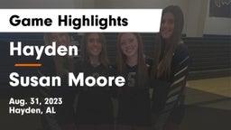 Hayden  vs Susan Moore  Game Highlights - Aug. 31, 2023