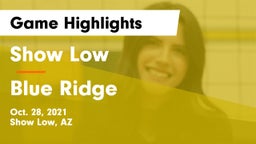 Show Low  vs Blue Ridge  Game Highlights - Oct. 28, 2021