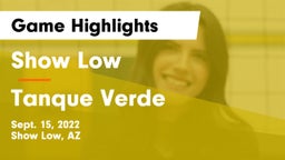 Show Low  vs Tanque Verde  Game Highlights - Sept. 15, 2022