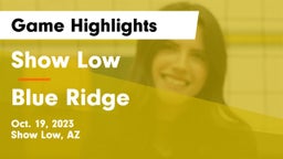 Show Low  vs Blue Ridge  Game Highlights - Oct. 19, 2023