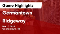 Germantown  vs Ridgeway  Game Highlights - Dec. 7, 2021