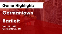 Germantown  vs Bartlett  Game Highlights - Jan. 18, 2022
