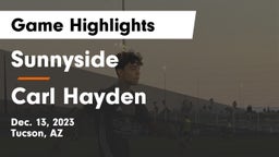 Sunnyside  vs Carl Hayden  Game Highlights - Dec. 13, 2023