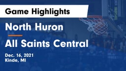 North Huron  vs All Saints Central  Game Highlights - Dec. 16, 2021
