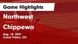 Northwest  vs Chippewa  Game Highlights - Aug. 18, 2022