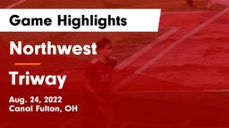 Northwest  vs Triway  Game Highlights - Aug. 24, 2022