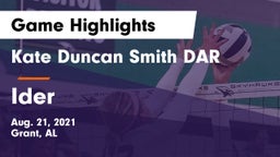 Kate Duncan Smith DAR  vs Ider  Game Highlights - Aug. 21, 2021