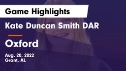 Kate Duncan Smith DAR  vs Oxford  Game Highlights - Aug. 20, 2022