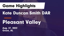 Kate Duncan Smith DAR  vs Pleasant Valley  Game Highlights - Aug. 27, 2022