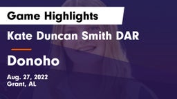 Kate Duncan Smith DAR  vs Donoho  Game Highlights - Aug. 27, 2022