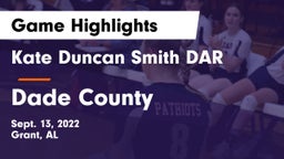 Kate Duncan Smith DAR  vs Dade County  Game Highlights - Sept. 13, 2022