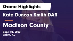 Kate Duncan Smith DAR  vs Madison County   Game Highlights - Sept. 21, 2022