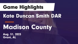 Kate Duncan Smith DAR  vs Madison County  Game Highlights - Aug. 31, 2023