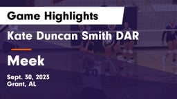Kate Duncan Smith DAR  vs Meek  Game Highlights - Sept. 30, 2023