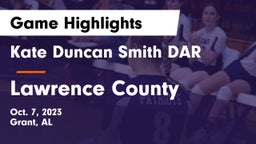Kate Duncan Smith DAR  vs Lawrence County  Game Highlights - Oct. 7, 2023