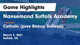 Nansemond Suffolk Academy vs Catholic  (prev Bishop Sullivan) Game Highlights - March 9, 2021