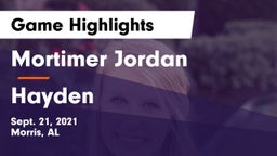 Mortimer Jordan  vs Hayden  Game Highlights - Sept. 21, 2021
