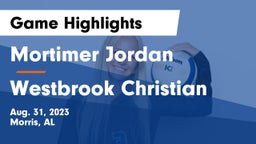 Mortimer Jordan  vs Westbrook Christian  Game Highlights - Aug. 31, 2023