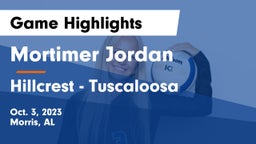 Mortimer Jordan  vs Hillcrest  - Tuscaloosa Game Highlights - Oct. 3, 2023