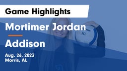 Mortimer Jordan  vs Addison  Game Highlights - Aug. 26, 2023