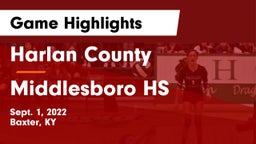 Harlan County  vs Middlesboro HS Game Highlights - Sept. 1, 2022
