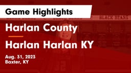 Harlan County  vs Harlan  Harlan KY Game Highlights - Aug. 31, 2023