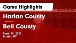 Harlan County  vs Bell County  Game Highlights - Sept. 19, 2023