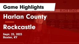Harlan County  vs Rockcastle Game Highlights - Sept. 23, 2023