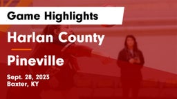Harlan County  vs Pineville  Game Highlights - Sept. 28, 2023