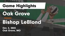 Oak Grove  vs Bishop LeBlond  Game Highlights - Oct. 3, 2022