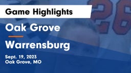 Oak Grove  vs Warrensburg  Game Highlights - Sept. 19, 2023