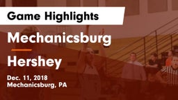 Mechanicsburg  vs Hershey  Game Highlights - Dec. 11, 2018