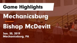 Mechanicsburg  vs Bishop McDevitt  Game Highlights - Jan. 30, 2019