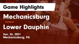 Mechanicsburg  vs Lower Dauphin  Game Highlights - Jan. 26, 2021