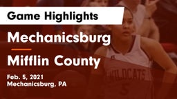 Mechanicsburg  vs Mifflin County  Game Highlights - Feb. 5, 2021