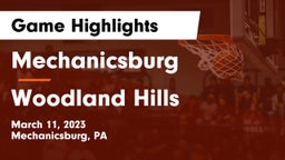 Mechanicsburg  vs Woodland Hills  Game Highlights - March 11, 2023