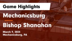 Mechanicsburg  vs Bishop Shanahan  Game Highlights - March 9, 2024