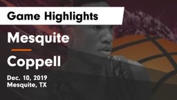 Mesquite  vs Coppell  Game Highlights - Dec. 10, 2019