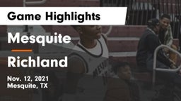 Mesquite  vs Richland  Game Highlights - Nov. 12, 2021
