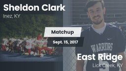 Matchup: Sheldon Clark High vs. East Ridge  2017