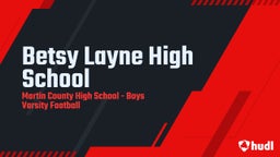Martin County football highlights Betsy Layne High School