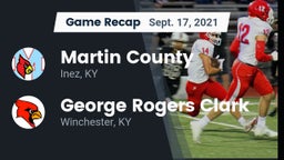 Recap: Martin County  vs. George Rogers Clark  2021
