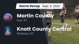 Recap: Martin County  vs. Knott County Central  2022
