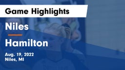 Niles  vs Hamilton  Game Highlights - Aug. 19, 2022