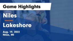 Niles  vs Lakeshore  Game Highlights - Aug. 19, 2022