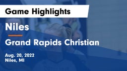 Niles  vs Grand Rapids Christian Game Highlights - Aug. 20, 2022